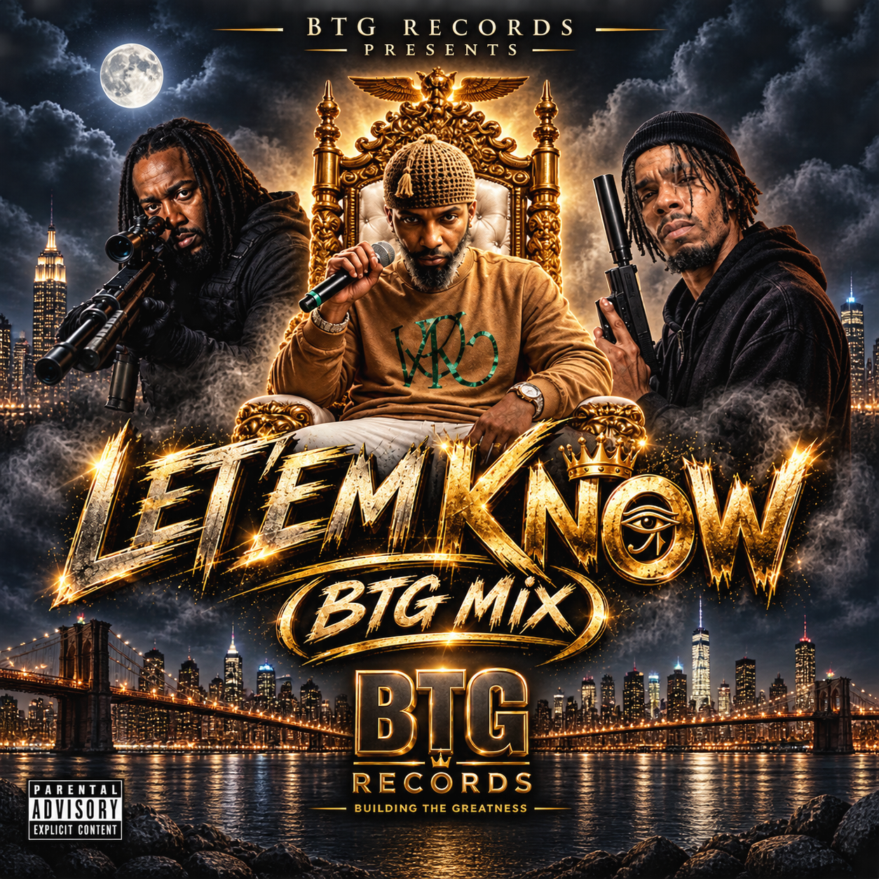 Let 'em Know (BTG Mix)